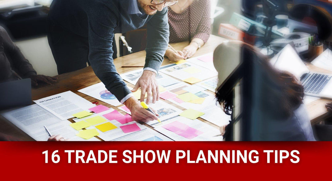 16 Trade Show Planning Tips - TradeShowPlus