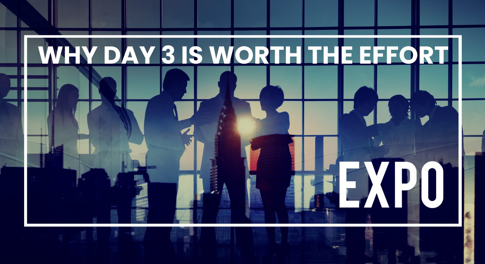 Why Day 3 Is Worth The Effort