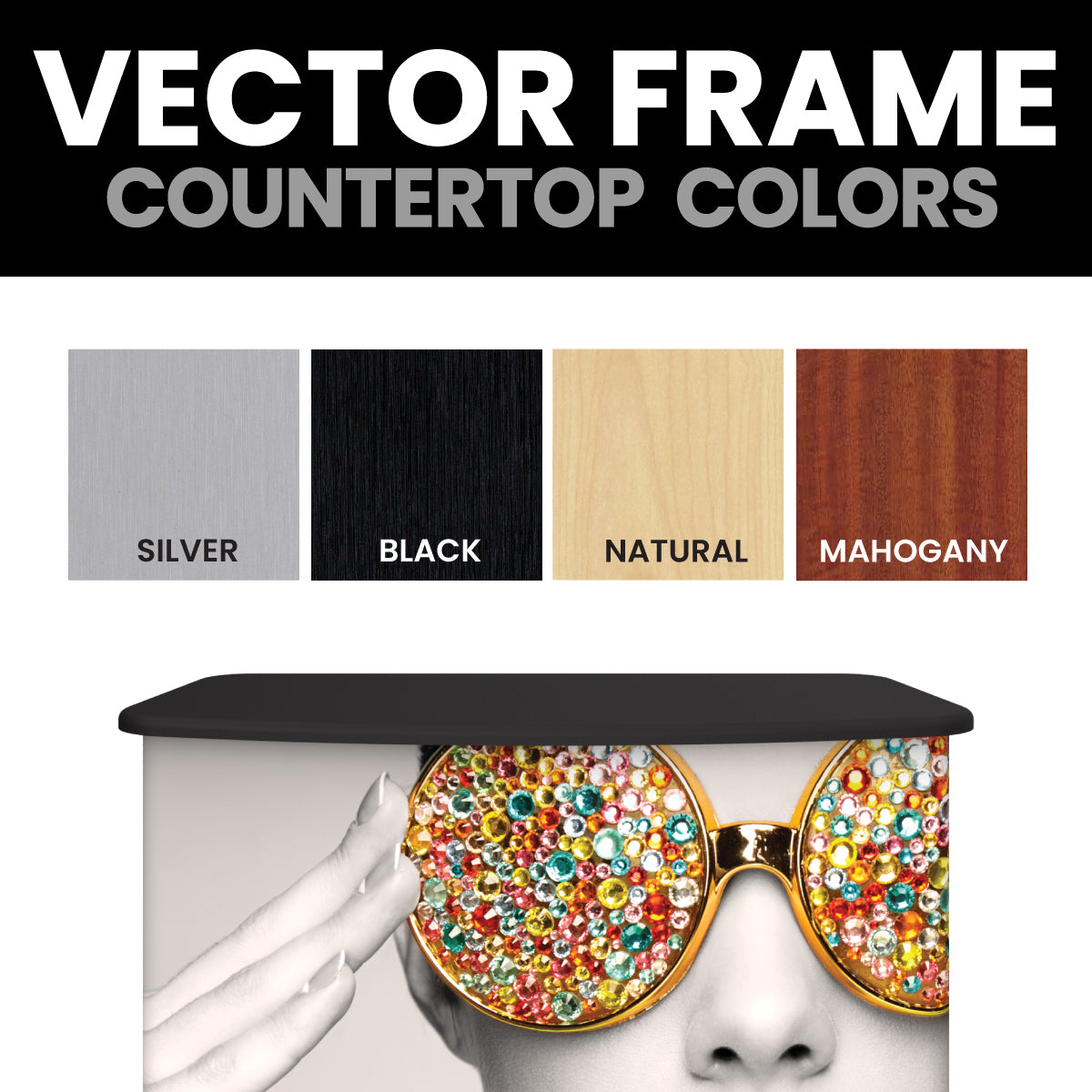 Vector Frame countertop options with decorative trade show display featuring artistic sunglasses design