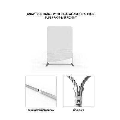 Snap tube frame with pillowcase graphics for fast trade show displays, featuring push button connection and zip closure